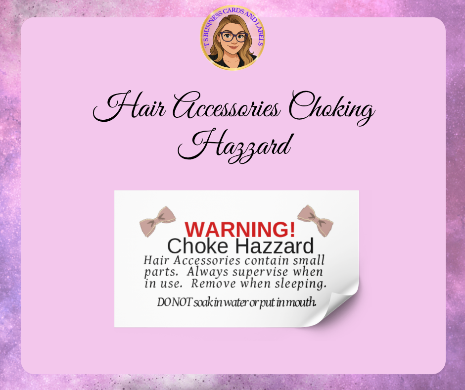 Hair Accessory Choking Hazard Sticker