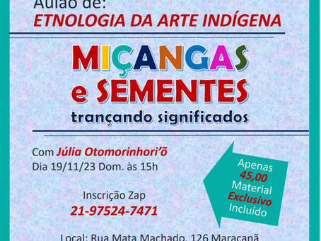 AULÃO ~ Etnologia da arte indígena