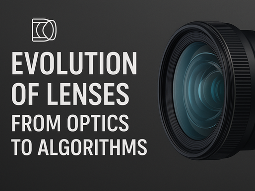 📸 Evolution of Lenses: From Optics to Algorithms