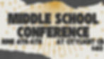 Middle School Conference Day 1