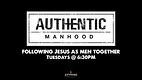 Authentic Manhood