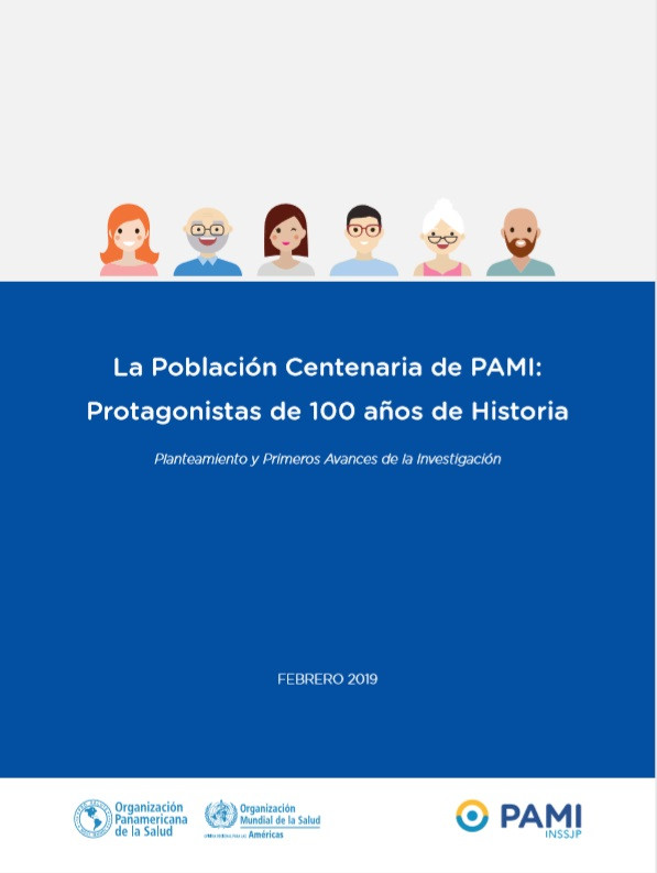 LA POBLACIÓN CENTENARIA DE PAMI