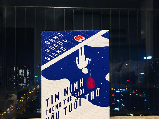 Tìm mình trong thế giới hậu tuổi thơ