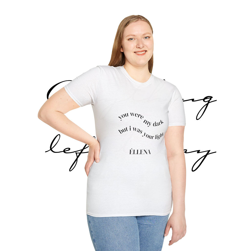 Thumbnail:  Unisex 'AL2S'  LYRIC T-Shirt - "You Were My Dark, But I Was Your Light"