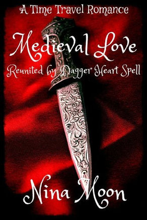 Book Review: Time Travel Romance - Medieval Love: Reunited by Dagger Heart Spell