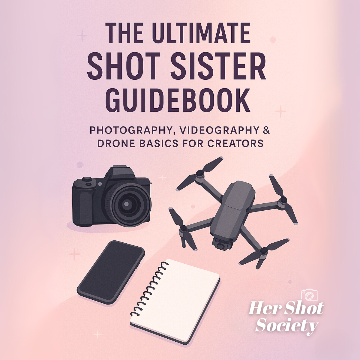 The Ultimate “Shot Sister” Guidebook