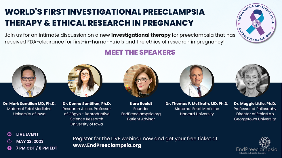 World's First Investigational Preeclampsia Therapy & Ethical Research in Pregnancy on World Preeclampsia Day!