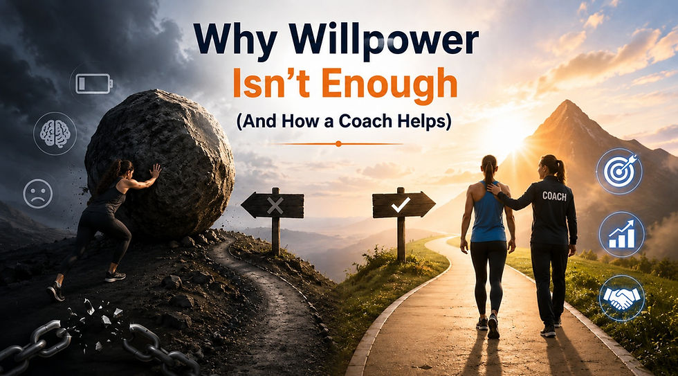 Why Willpower Isn't Enough (And How a Coach Helps)