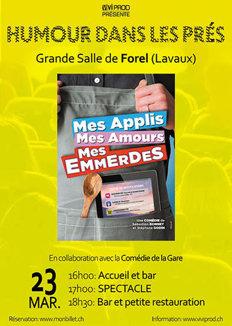 Humour dans les Prés -Mes applis, mes amours, mes emmerdes
