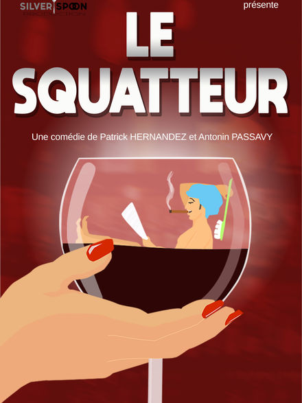 Humour à la Vallée - Le Squatteur