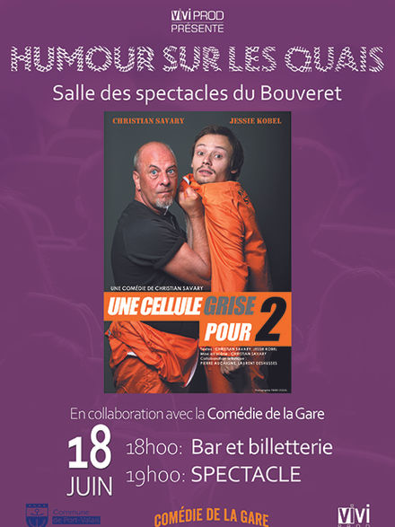 Humour sur les Quais - Une cellule grise pour 2