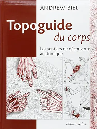 Topoguide du corps – Les sentiers de découverte anatomique