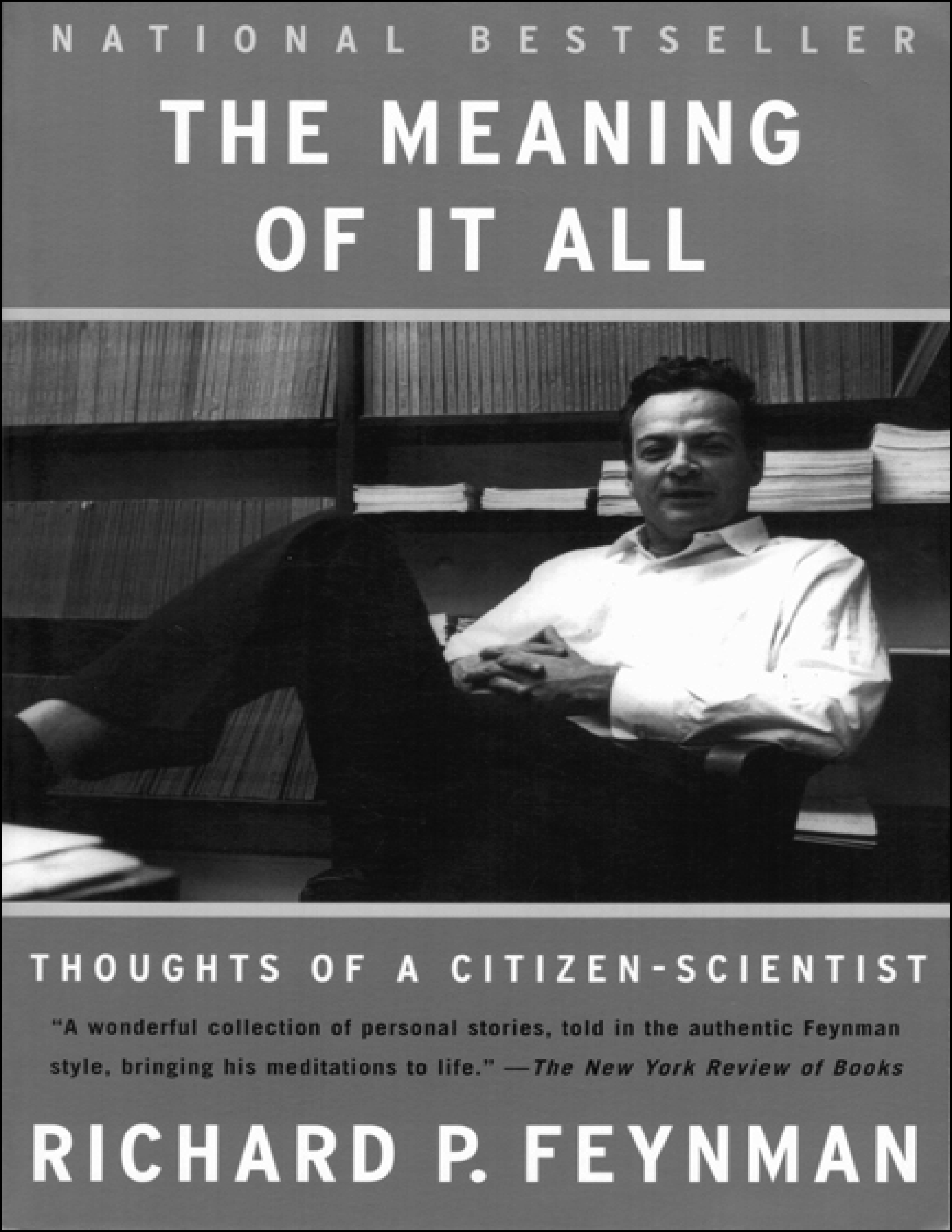 Meaning of It All, The