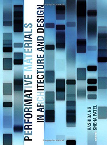 Performative Materials In Architecture And Design