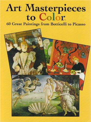 Art Masterpieces to Color - 60 Great Paintings