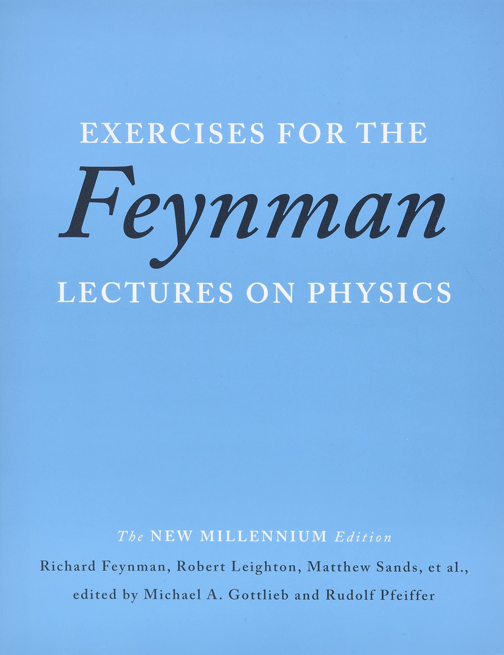 Exercises for the Lectures on Physics