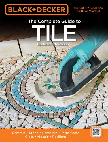 The Complete Guide To Tile