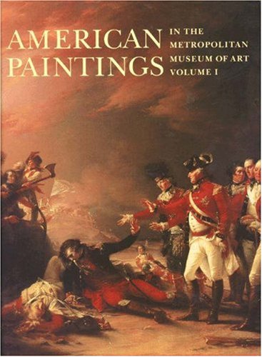 American Paintings in The Metropolitan Museum
