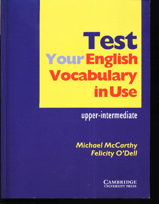 TEST Your English Vocabulary in Use - Upper-Intermediate (2002)