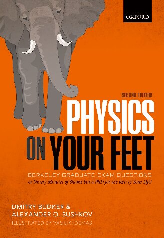 Physics on Your Feet- Berkeley Graduate Exam Questions