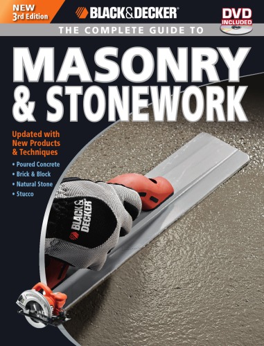 The Complete Guide To Masonry & Stonework