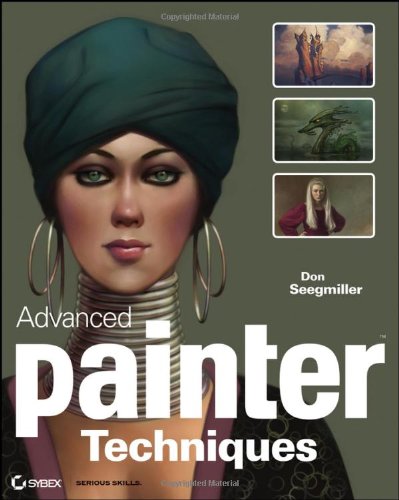 Advanced Painter Techniques By Don Seegmiller