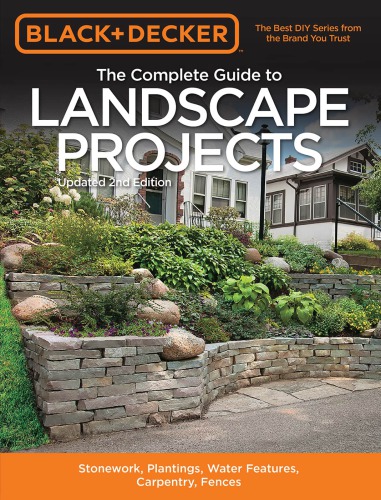 The Complete Guide To Landscape Projects