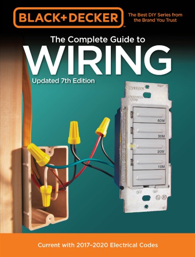 The Complete Guide To Wiring
