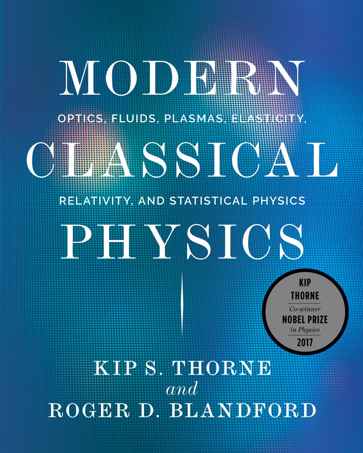 Modern Classical Physics