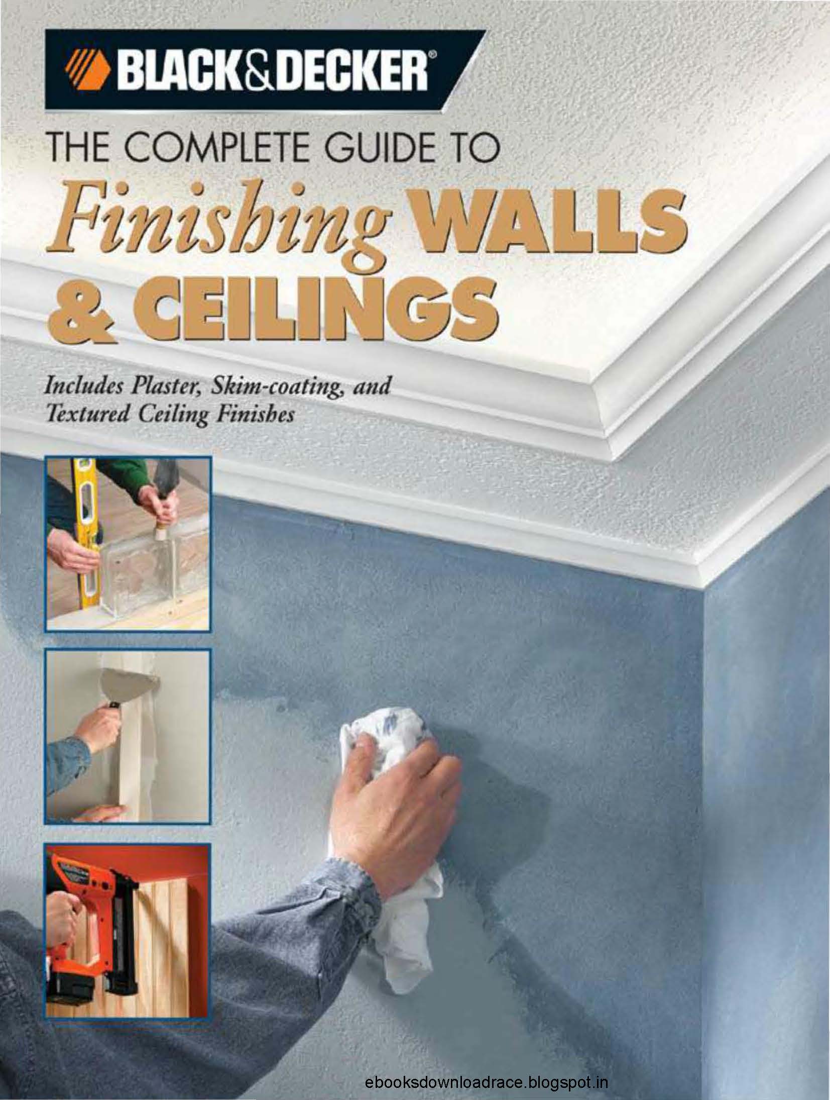 The Complete Guide To Finishing Walls & Ceilings