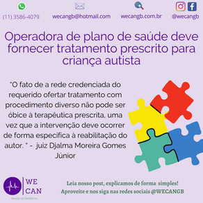 Operadora de plano de saúde deve fornecer tratamento prescrito para criança autista