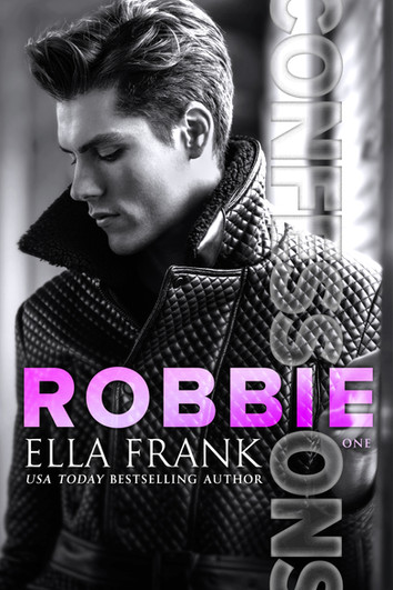 COVER REVEAL: Confessions: Robbie by Ella Frank
