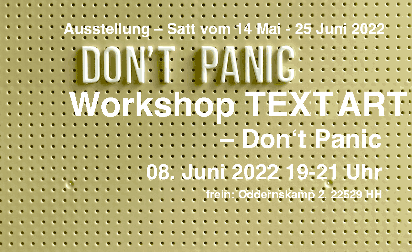 Workshop - TEXTART - Don't Panic