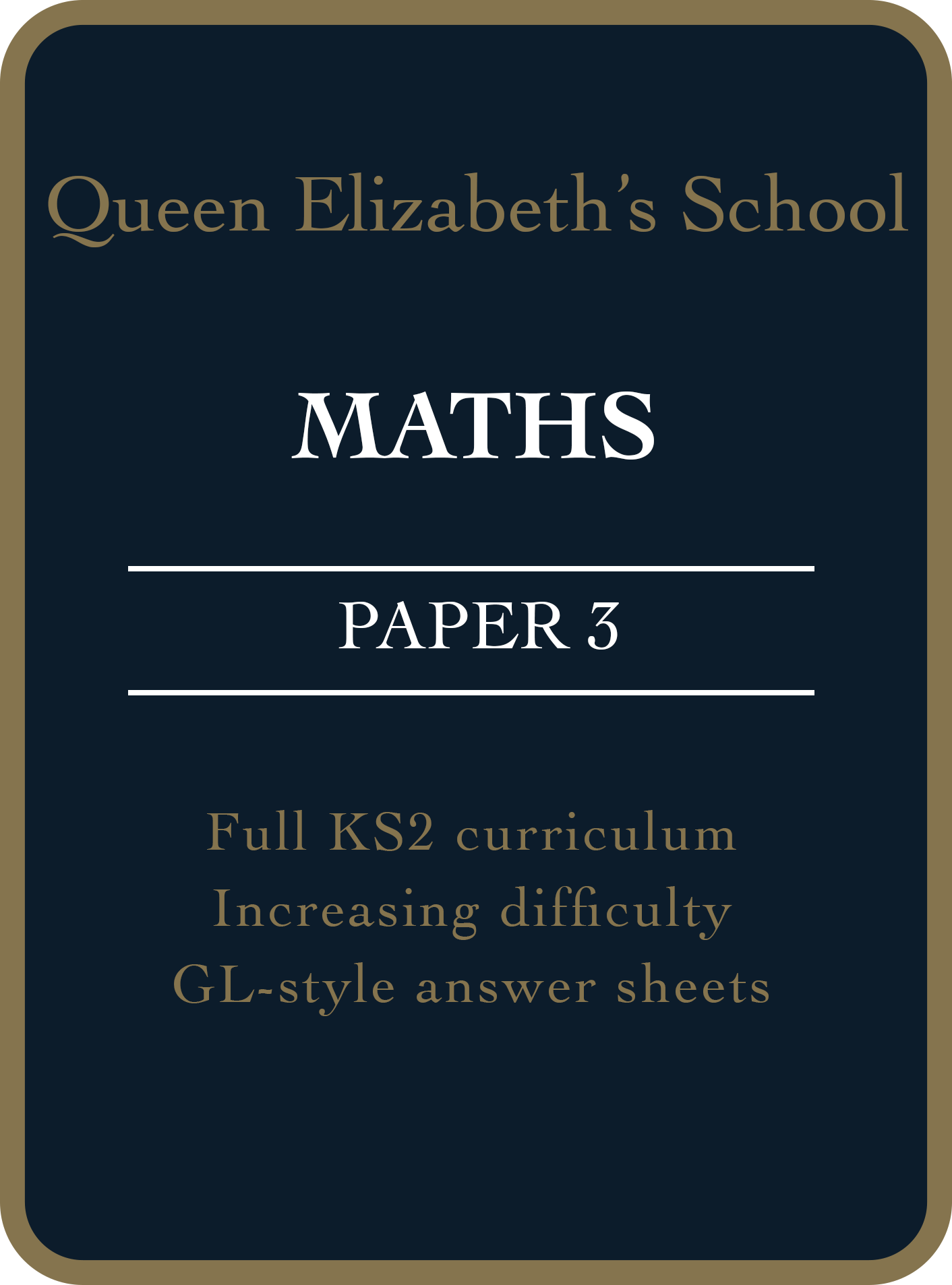 Queen Elizabeth's School, Maths, Paper 3