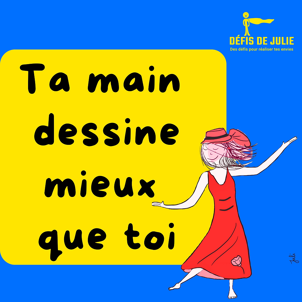 Ta main dessine mieux que toi