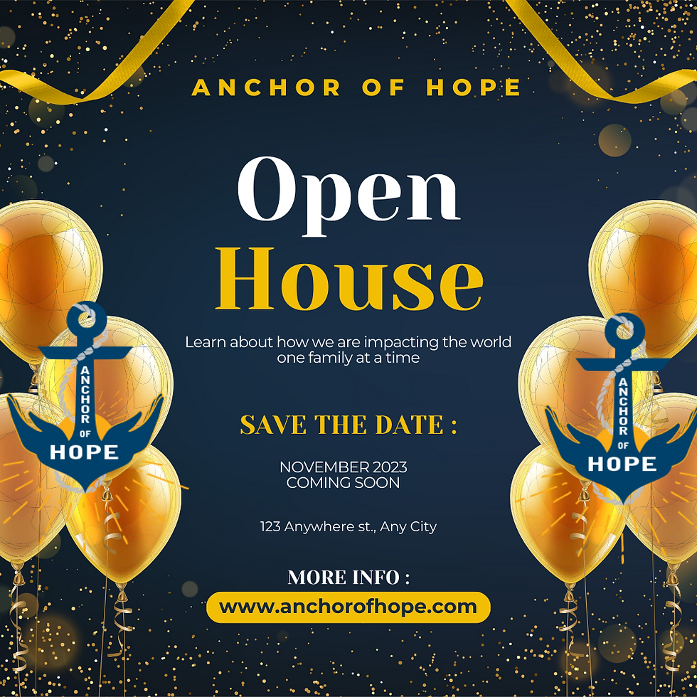 Anchor of Hope IN-PERSON OPEN HOUSE