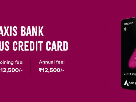 Axis Magnus Credit Card 2025: Premium Benefits, Rewards & Apply Online