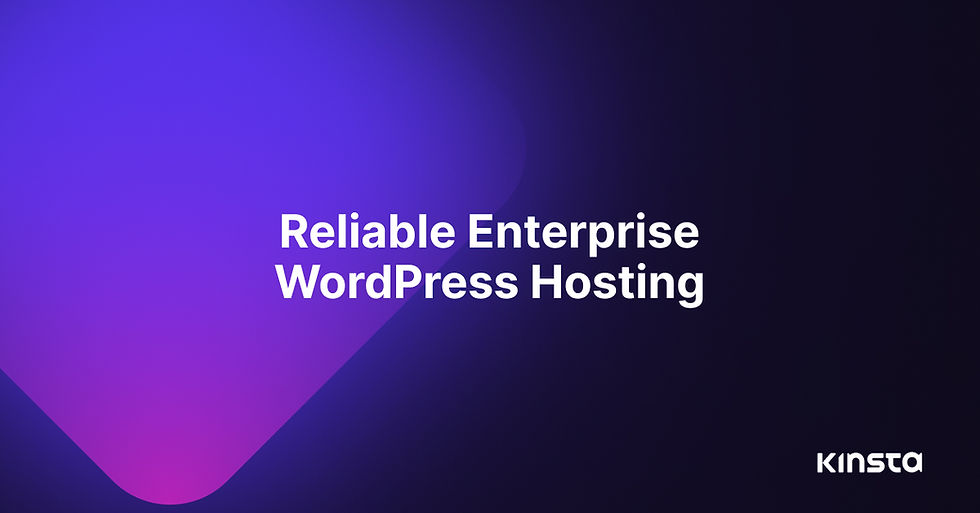 Gradient background with text "Reliable Enterprise WordPress Hosting" in white. Kinsta logo in bottom right. Purple and blue hues.