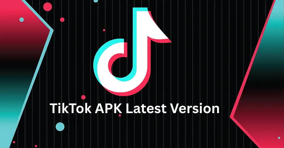 TikTok logo with text "TikTok APK Latest Version" on a black striped background. Accents of teal, red, and pink dots add vibrancy.