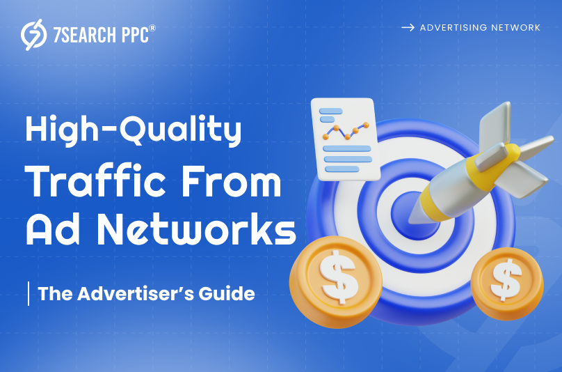 Ad for 7Search PPC. Text: "High-Quality Traffic From Ad Networks." Features coins, rocket, target symbol, and chart. Blue background, professional mood.