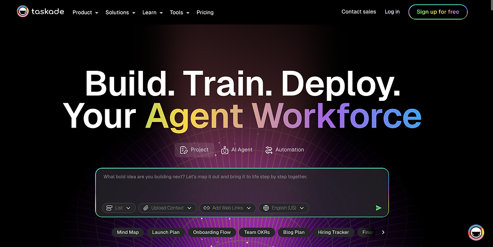 Taskade webpage with "Build. Train. Deploy. Your Agent Workforce" in bold text on a dark background. Buttons below read Project, AI Agent, Automation.