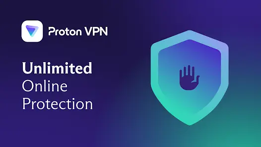 Proton VPN ad with shield icon and hand, text reads "Unlimited Online Protection" on blue-purple gradient background. Mood: Secure.