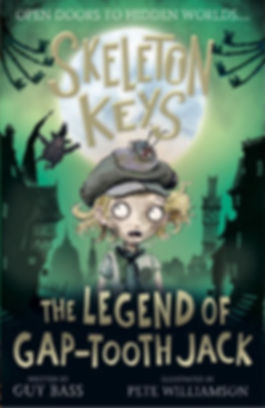 SKELETON KEYS The Legend of Gap-Tooth co