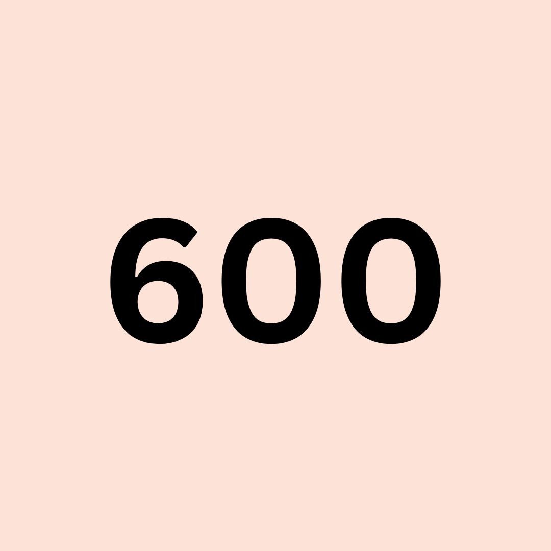 600