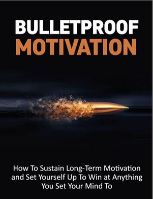 Bulletproof Motivation Book Cover