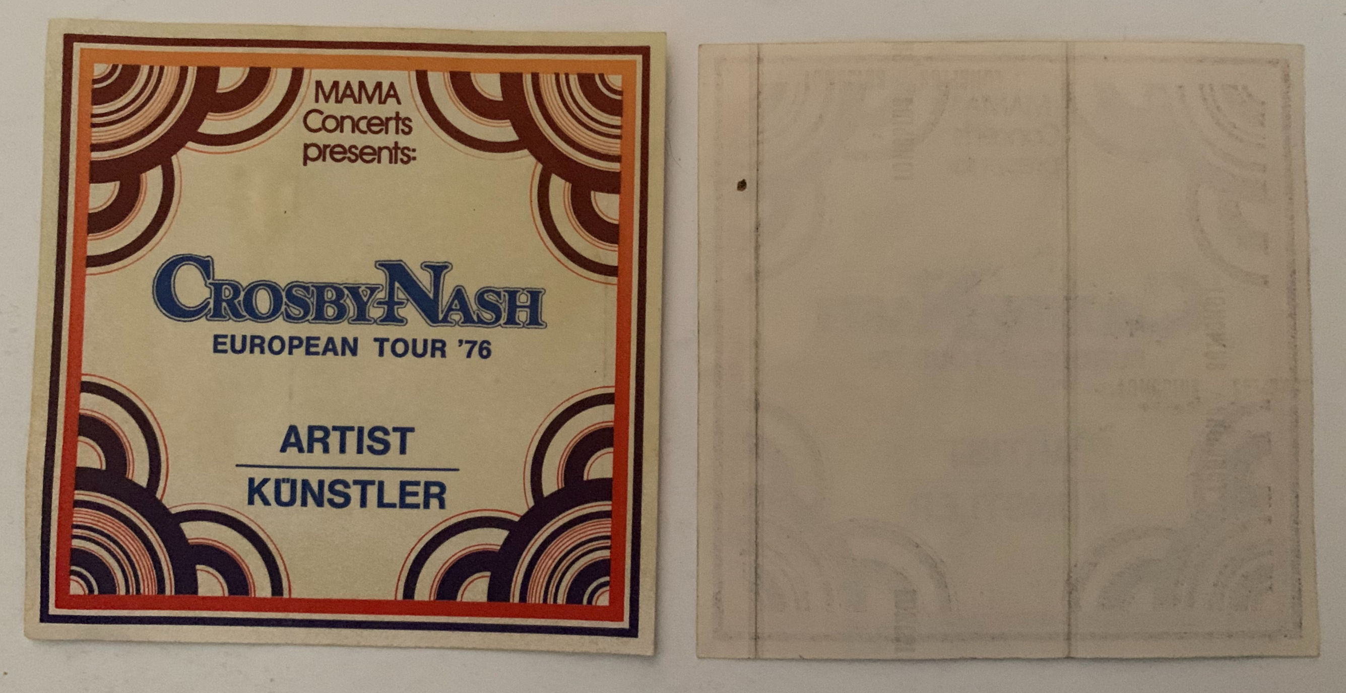 Crosby Nash 1976 European Concert Tour Backstage Pass