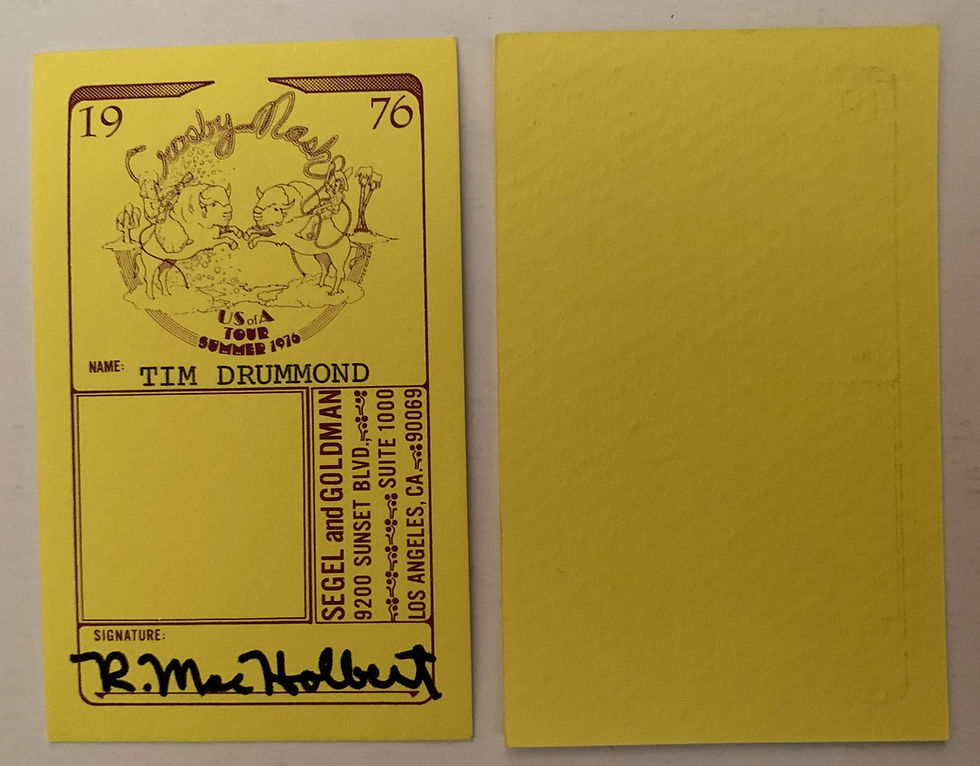 Crosby Nash 1976 Tour Tim Drummond Backstage Pass Signed By Mac Holbert