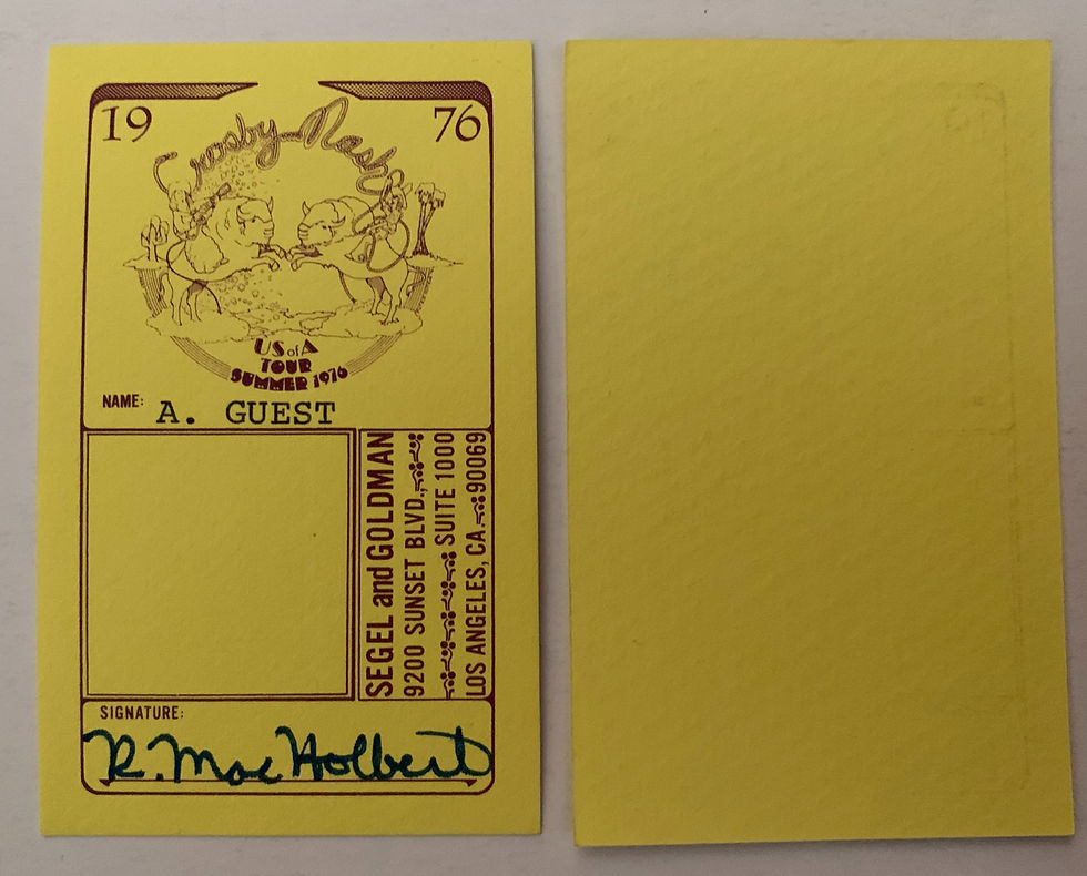Crosby Nash 1976 Concert Tour A. Guest Backstage Pass Signed By Mac Holbert