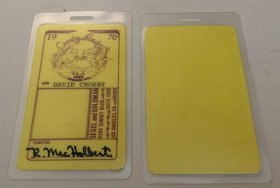 Crosby Nash 1976 Concert Tour David Crosby Backstage Pass Signed By Mac Holbert