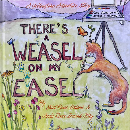 YS There's A Weasel On My Easel.jpg